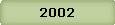 2002