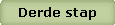 Derde stap