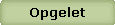 Opgelet