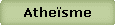 Athe�sme
